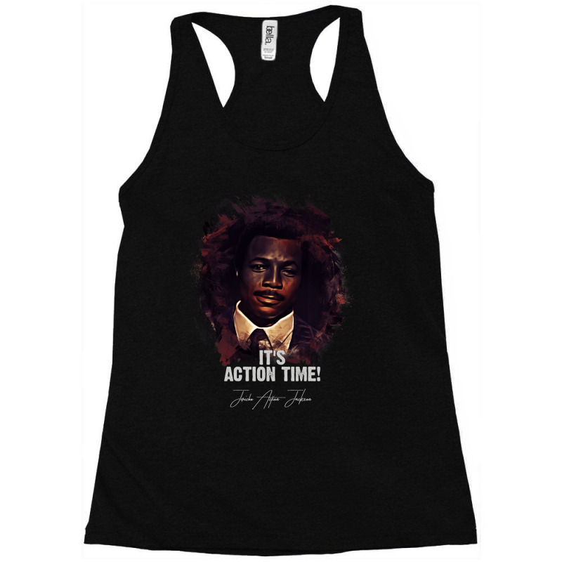 Its Action Time - Sgt. Jericho Action Jackson - Carl Weathers Gift Racerback Tank by AmandaGoodrich | Artistshot