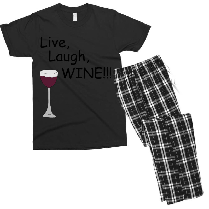 Live, Laugh, Wine!! Men's T-shirt Pajama Set by Kuwannin528 | Artistshot