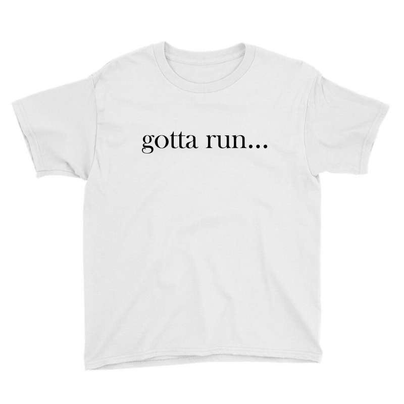 Gotta Run Youth Tee by MegaAgustina | Artistshot