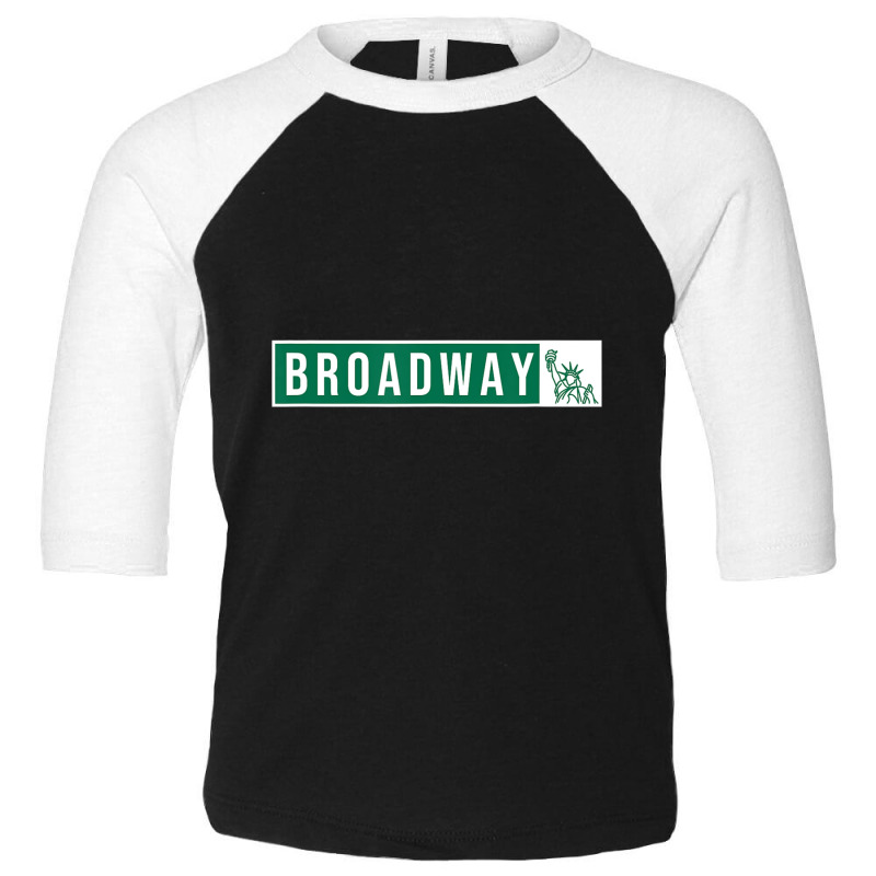 Musical Theater Broadway Street Sign Toddler 3/4 Sleeve Tee by Kosdapen517 | Artistshot