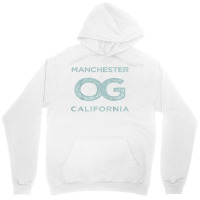 Manchester Ca California Og Original Gangster Town Pride T Shirt Unisex Hoodie | Artistshot