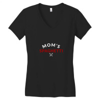 Mom’s Spaghetti Women's V-neck T-shirt | Artistshot