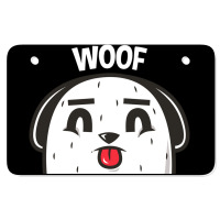 Woof, Dog Atv License Plate | Artistshot