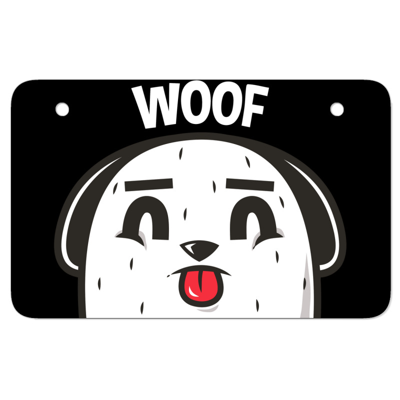 Woof, Dog Atv License Plate | Artistshot