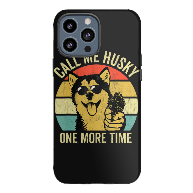 Not A Husky Alaskan Malamute S Dog Lover Iphone 13 Pro Max Case | Artistshot