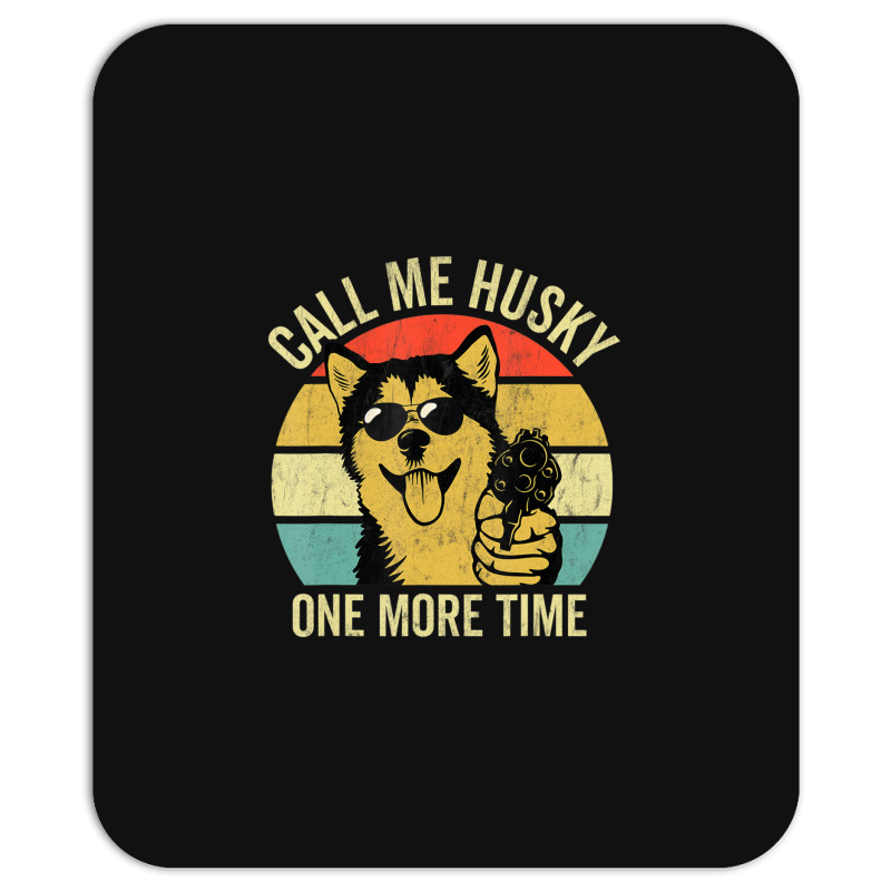 Not A Husky Alaskan Malamute S Dog Lover Mousepad | Artistshot