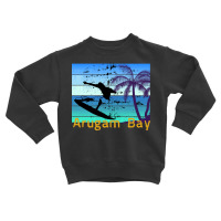 Arugam Bay T  Shirt Arugam Bay   The Surfing Destination In Sri Lanka Toddler Sweatshirt | Artistshot