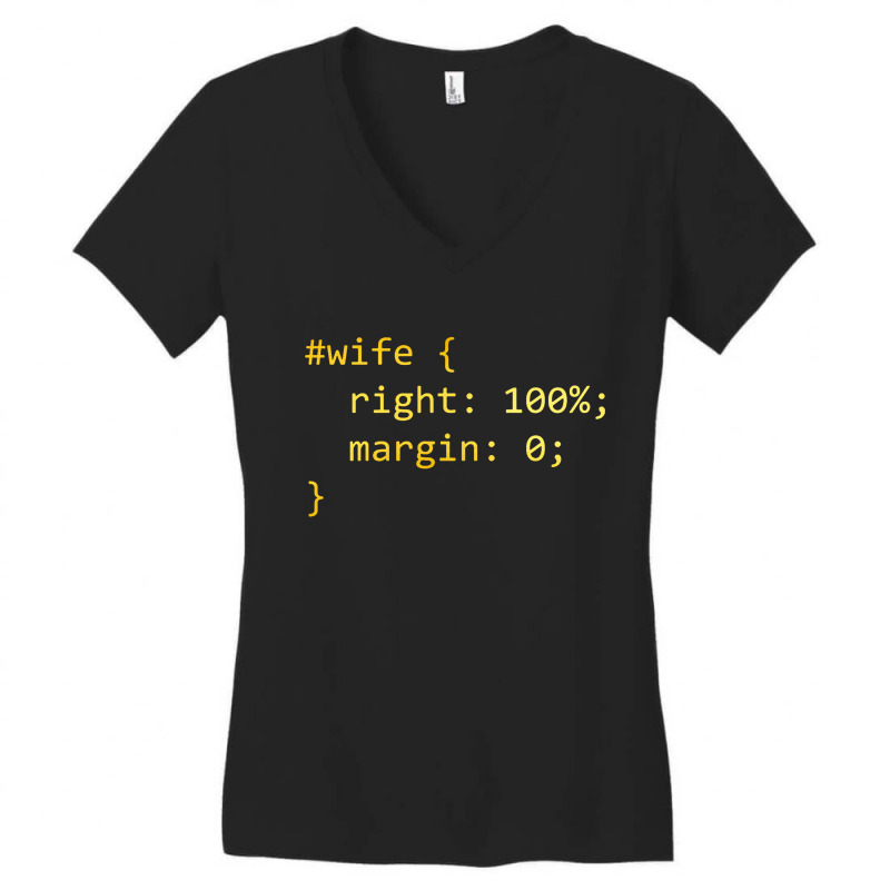 Funny Programming Wife Right Margin Women's V-Neck T-Shirt by ardylanda | Artistshot