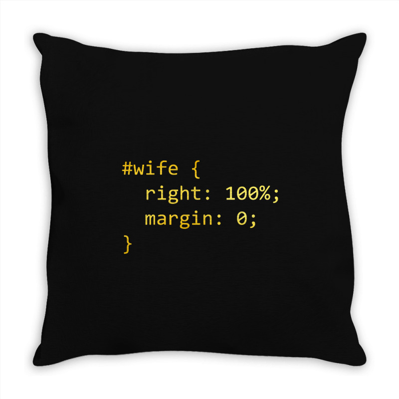 Funny Programming Wife Right Margin Throw Pillow | Artistshot