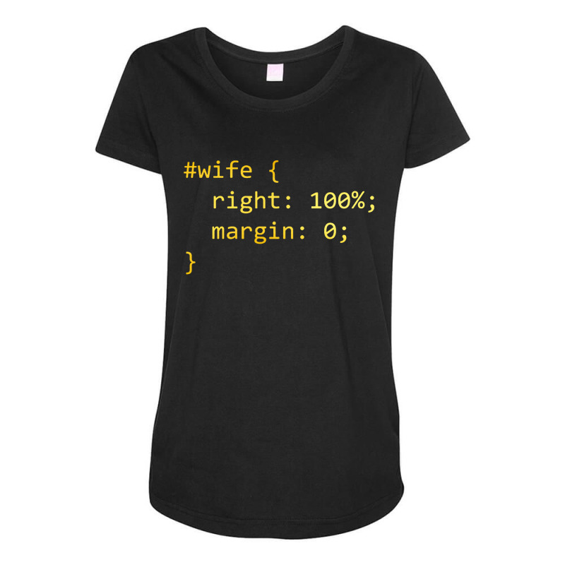 Funny Programming Wife Right Margin Maternity Scoop Neck T-shirt by ardylanda | Artistshot