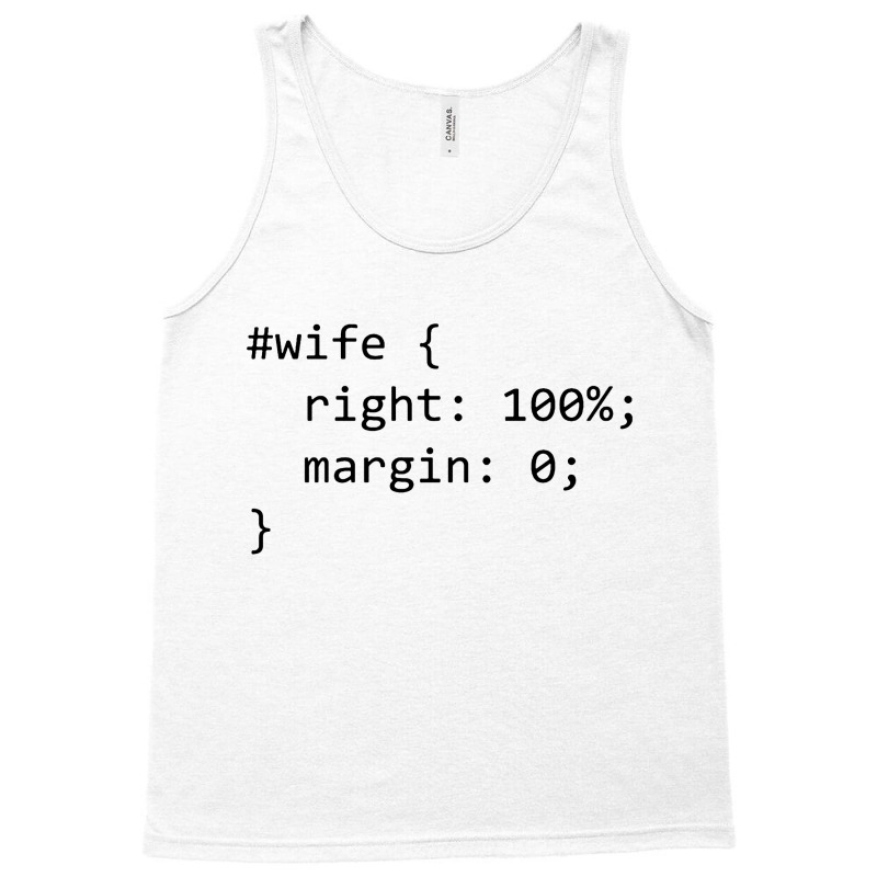 Funny Programming Wife Right Margin Tank Top by ardylanda | Artistshot