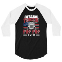 Best Truckin Pop Pop Ever American Flag Father's Day 3/4 Sleeve Shirt | Artistshot