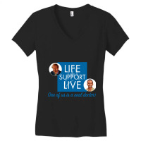 One Of Us Is A Real Doctor! Women's V-neck T-shirt | Artistshot