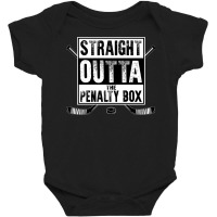 Ice Hockey Player Gift Straight Outta The Penalty Box Pullover Hoodie Baby Bodysuit | Artistshot