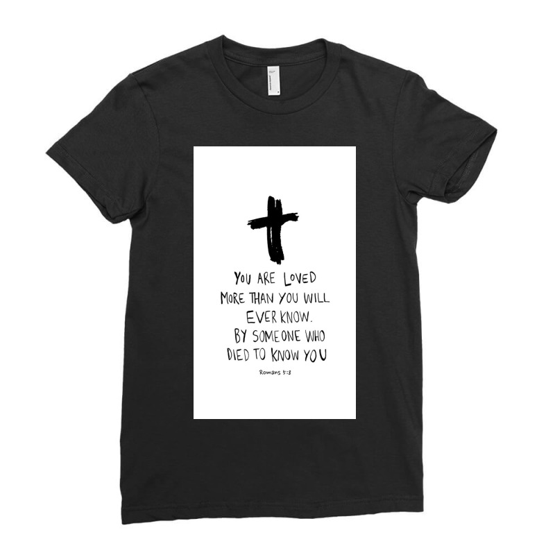 Romans Bible Verse Ladies Fitted T-Shirt by Hannahjhg | Artistshot