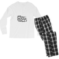 Quotes Always Stay Humble And Kind Men's Long Sleeve Pajama Set | Artistshot