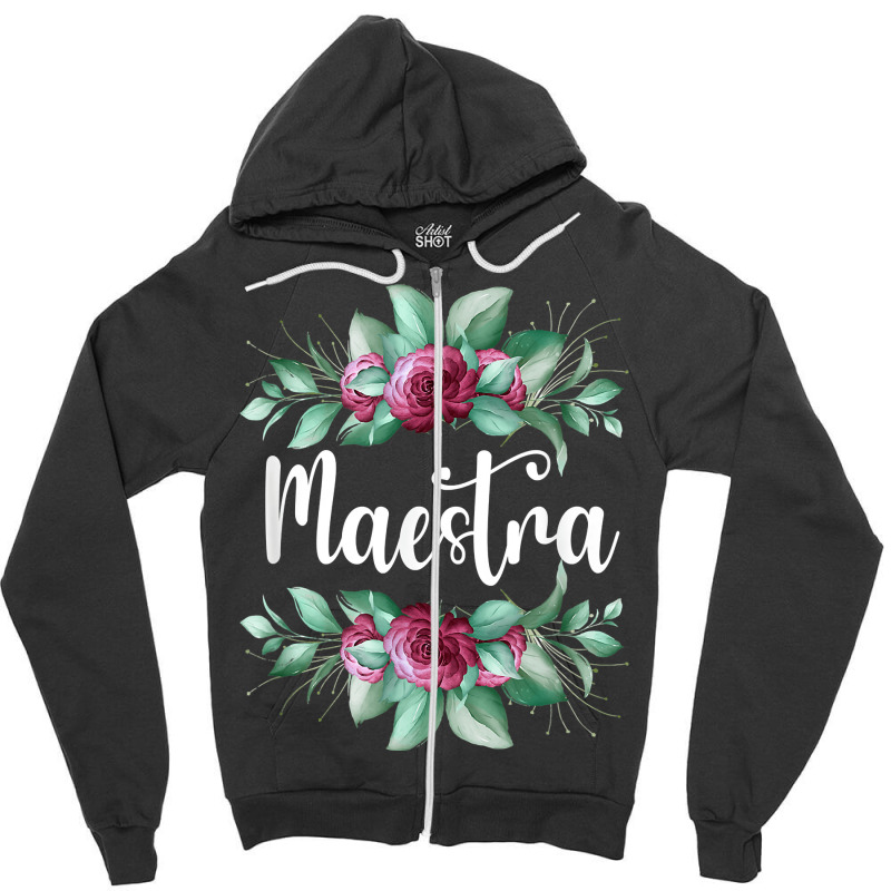 Maestra Bilingue Bilingual Spanish Teacher Zipper Hoodie by GretchenBourdeau | Artistshot