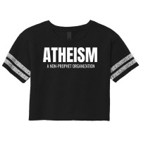 Atheism A Non Prophet Organization Funny Atheist Shirt T Shirt Scorecard Crop Tee | Artistshot