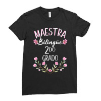 Maestra Bilingue Bilingual Teacher Spanish 2nd Grade Ladies Fitted T-shirt | Artistshot