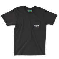 Everyone Is Entitled To Be An Idiot   (8) Pocket T-shirt | Artistshot