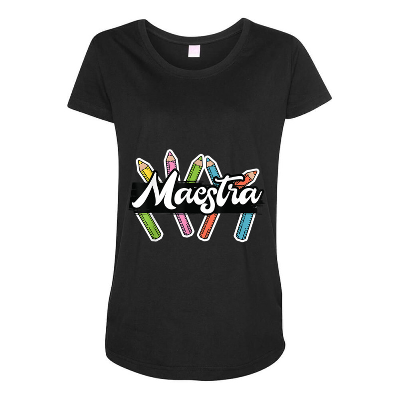 Maestra Spanish Teacher Bilingual Maternity Scoop Neck T-shirt by GretchenBourdeau | Artistshot