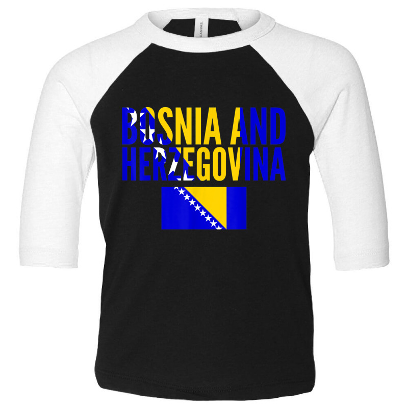 Bosnian Gift   Bosnia And Herzegovina Country Flag T Shirt Toddler 3/4 Sleeve Tee by cm-arts | Artistshot