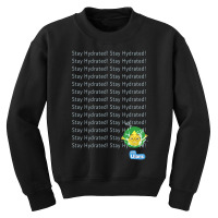 The Ulans Stay Hydrated Youth Sweatshirt | Artistshot