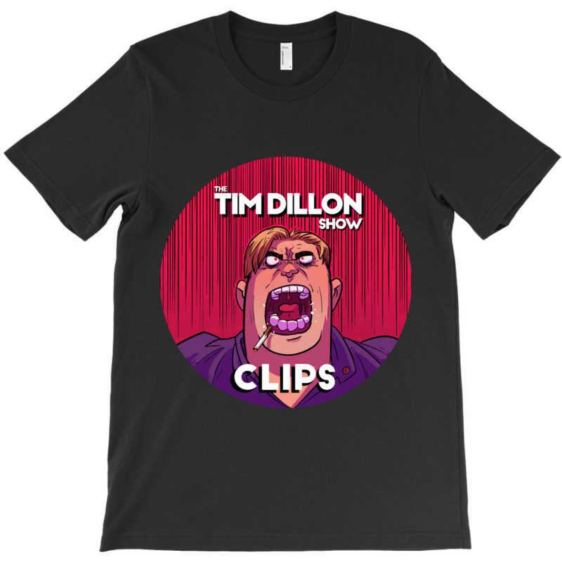 C:\users\administrator\desktop\design\3\2512. Tim Dillon\1\dillon Fnl  T-shirt | Artistshot