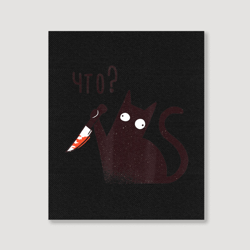 Russian Language Cat With A Knife Saying What Portrait Canvas Print | Artistshot