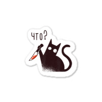 Russian Language Cat With A Knife Saying What Sticker | Artistshot