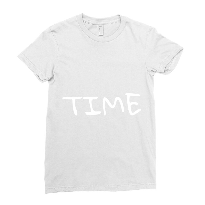 Time Is Not Money Doing Something With Time Is Money  Quote Ladies Fitted T-Shirt by cm-arts | Artistshot