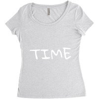 Time Is Not Money Doing Something With Time Is Money  Quote Women's Triblend Scoop T-shirt | Artistshot