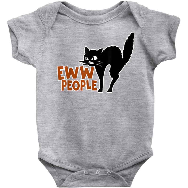 Funny Cat Design Eww People T Shirt Baby Bodysuit by cm-arts | Artistshot