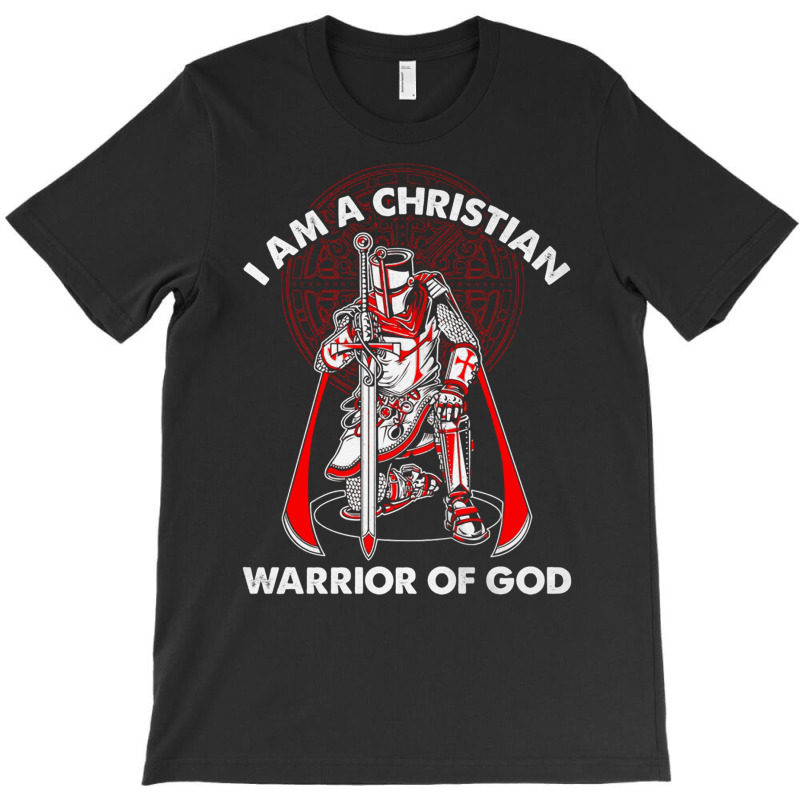 I Am A Christian Warrior Of God Crusader Knights Templar Pullover Hood T-shirt | Artistshot