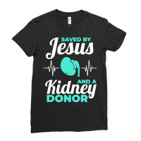 Saved By Jesus And A Kidney Donor Organ Donation Awareness Long Sleeve Ladies Fitted T-shirt | Artistshot