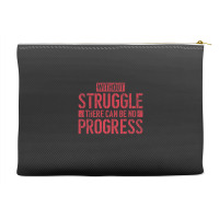 Without Struggle There Can Be No Progress Civil Rights Quote Accessory Pouches | Artistshot