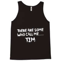 C:\users\administrator\desktop\design\3\2512. Tim Dillon\2\tim Dillon  Tank Top | Artistshot