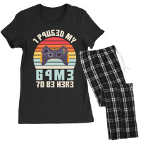 I Paused My Game To Be Here Vintage Gamer Gift Women's Pajamas Set | Artistshot