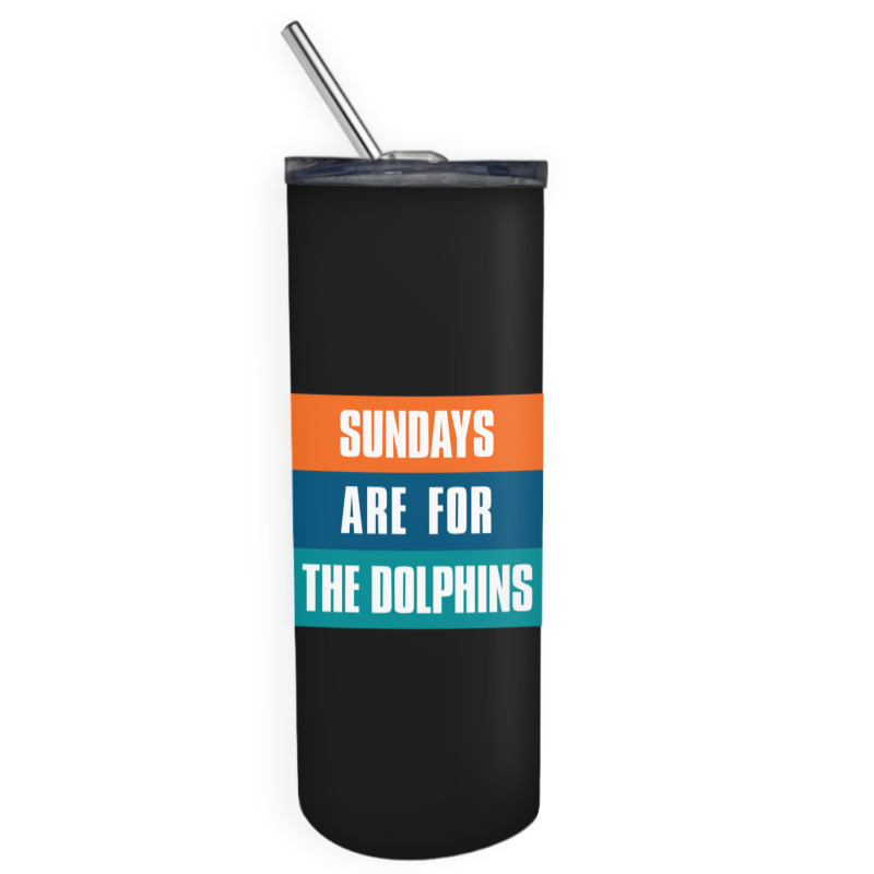 Sundays Are For The Dolphins Miami Footbal Skinny Tumbler | Artistshot