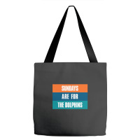 Sundays Are For The Dolphins Miami Footbal Tote Bags | Artistshot