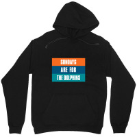 Sundays Are For The Dolphins Miami Footbal Unisex Hoodie | Artistshot