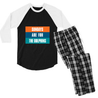 Sundays Are For The Dolphins Miami Footbal Men's 3/4 Sleeve Pajama Set | Artistshot