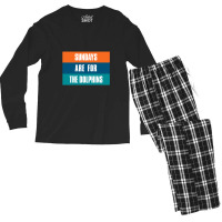 Sundays Are For The Dolphins Miami Footbal Men's Long Sleeve Pajama Set | Artistshot