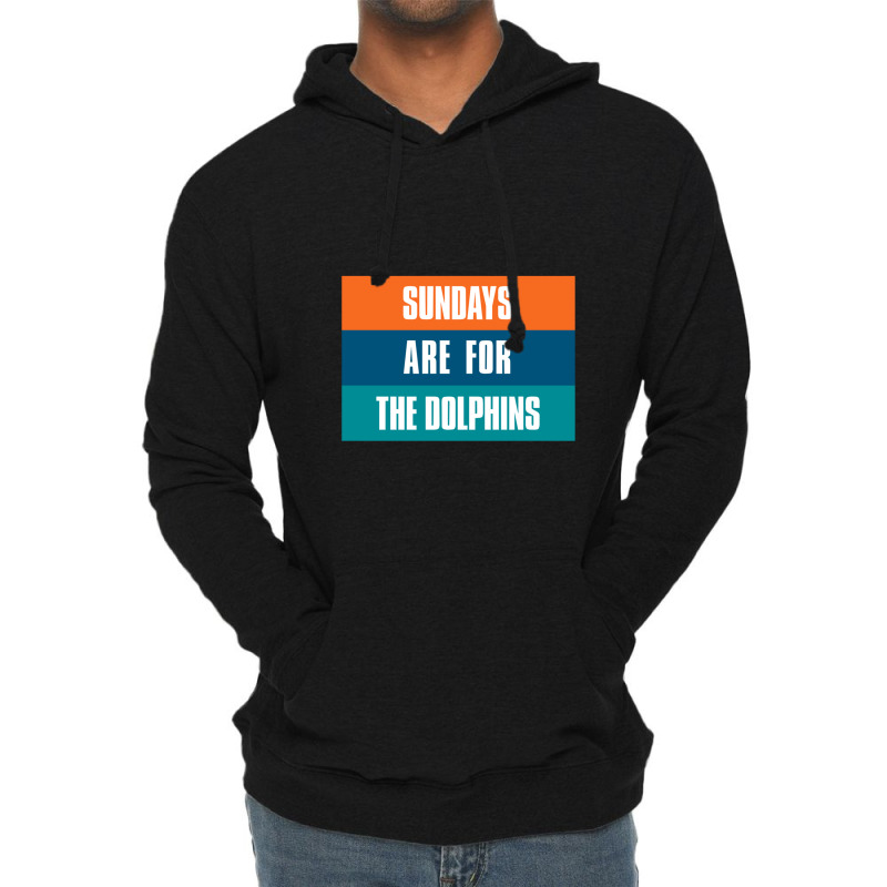 Sundays Are For The Dolphins Miami Footbal Lightweight Hoodie | Artistshot