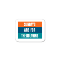 Sundays Are For The Dolphins Miami Footbal Sticker | Artistshot