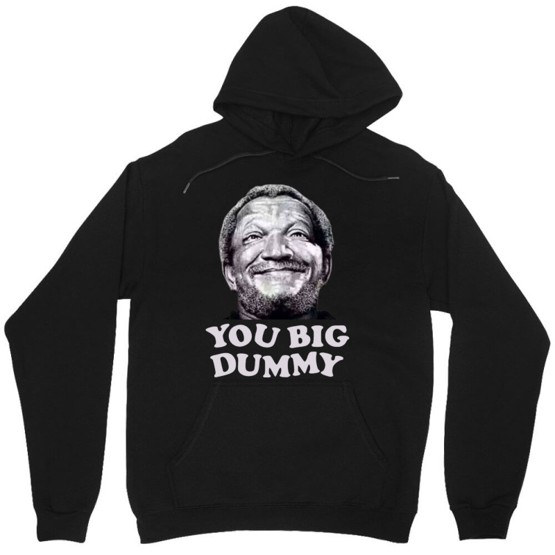 Funny You Big Dummy-ttinu Unisex Hoodie by Kanjolen689 | Artistshot