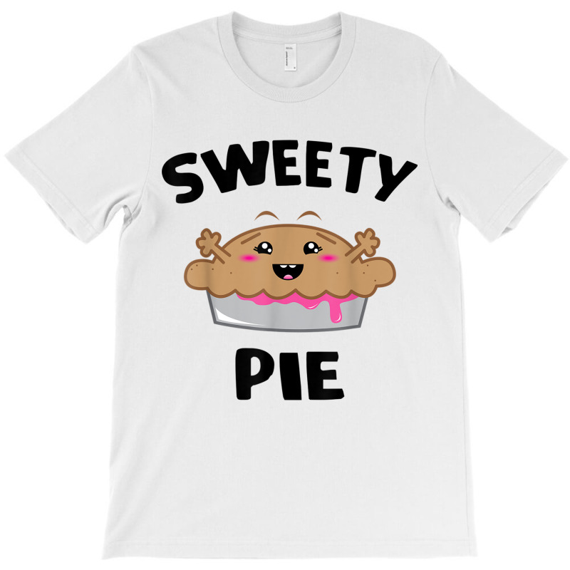 Sweety Pie   Cutie Cartoon Happy Dessert T Shirt T-shirt | Artistshot