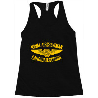 Naval Aircrewman Candidate School Racerback Tank | Artistshot