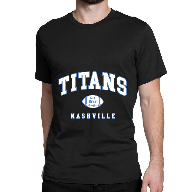 The Titans Shirt Classic T-shirt | Artistshot