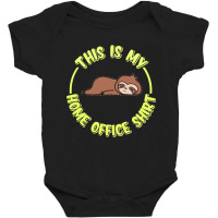 Funny Home Office Sloth Baby Bodysuit | Artistshot